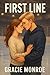 First Line (The Riley & Ethan Trilogy Book 1)