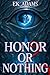 Honor or Nothing