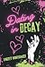 Dating in Decay (The Outbreak Responses)