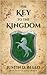 The Key to the Kingdom by Justin D. Bello