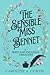 The Sensible Miss Bennet by Caroline A. Curtis