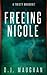 Freeing Nicole by D J Maughan