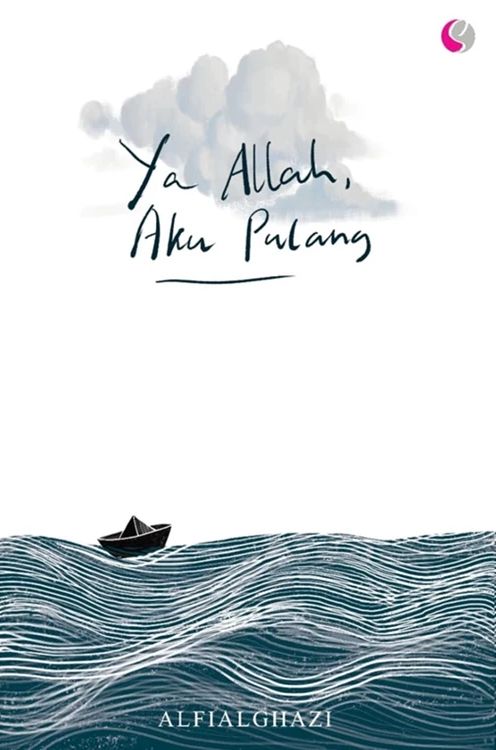 Ya Allah, Aku Pulang
