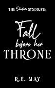 Fall Before Her Throne