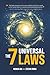 The 7 Universal Laws by Monica Ion