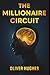 The Millionaire Circuit: Tu...
