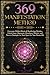 369 Manifestation Method: O...