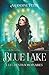 Les Hextraordinaires (Blue Lake, #1)
