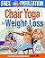 Chair Yoga for Weight Loss Made Easy by Easy Longevity