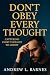 Don't Obey Every Thought by Andrew Barnes