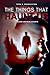 The Things That Haunt Us: A suspenseful mystery novel based on real events