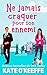 Ne jamais craquer pour son ennemi: Une comédie romantique (Cœur à prendre t. 2) (French Edition)