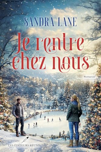 Je rentre chez nous (French Edition)