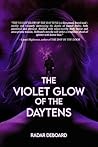 The Violet Glow of the Daytens by Radar DeBoard