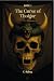 The Curse of Tholgor: The Dawn of Darkness (The Last Light Book 1)