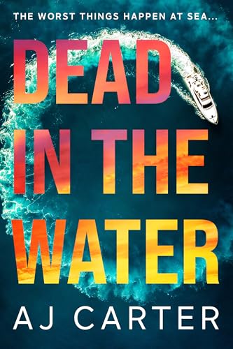 Dead in the Water (Kindle Edition)