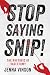 Stop Saying Snip!: The Rhetoric of Vasectomy