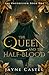 The Queen and the Half-blood: An epic Celtic Romantasy (The Unforgiven)