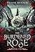 The Burdened Rose by Olivia Renner