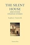 The Silent House:...