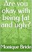 Are you okay with being fat...