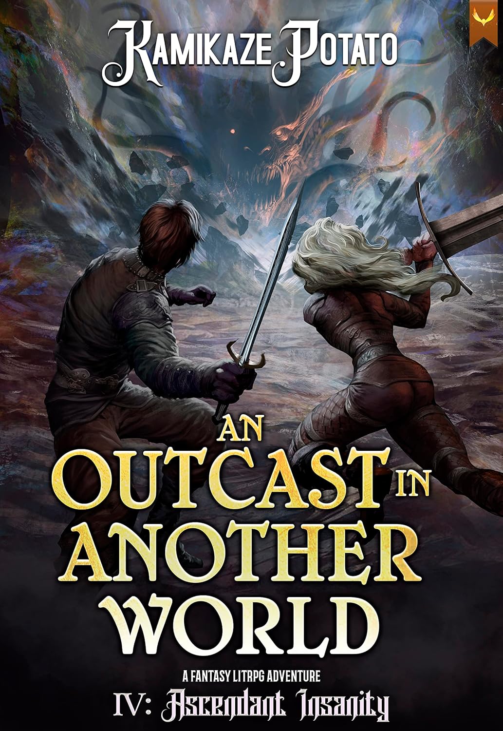 Ascendant Insanity (An Outcast in Another World, #4)