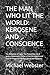 THE MAN WHO LIT THE WORLD: ...