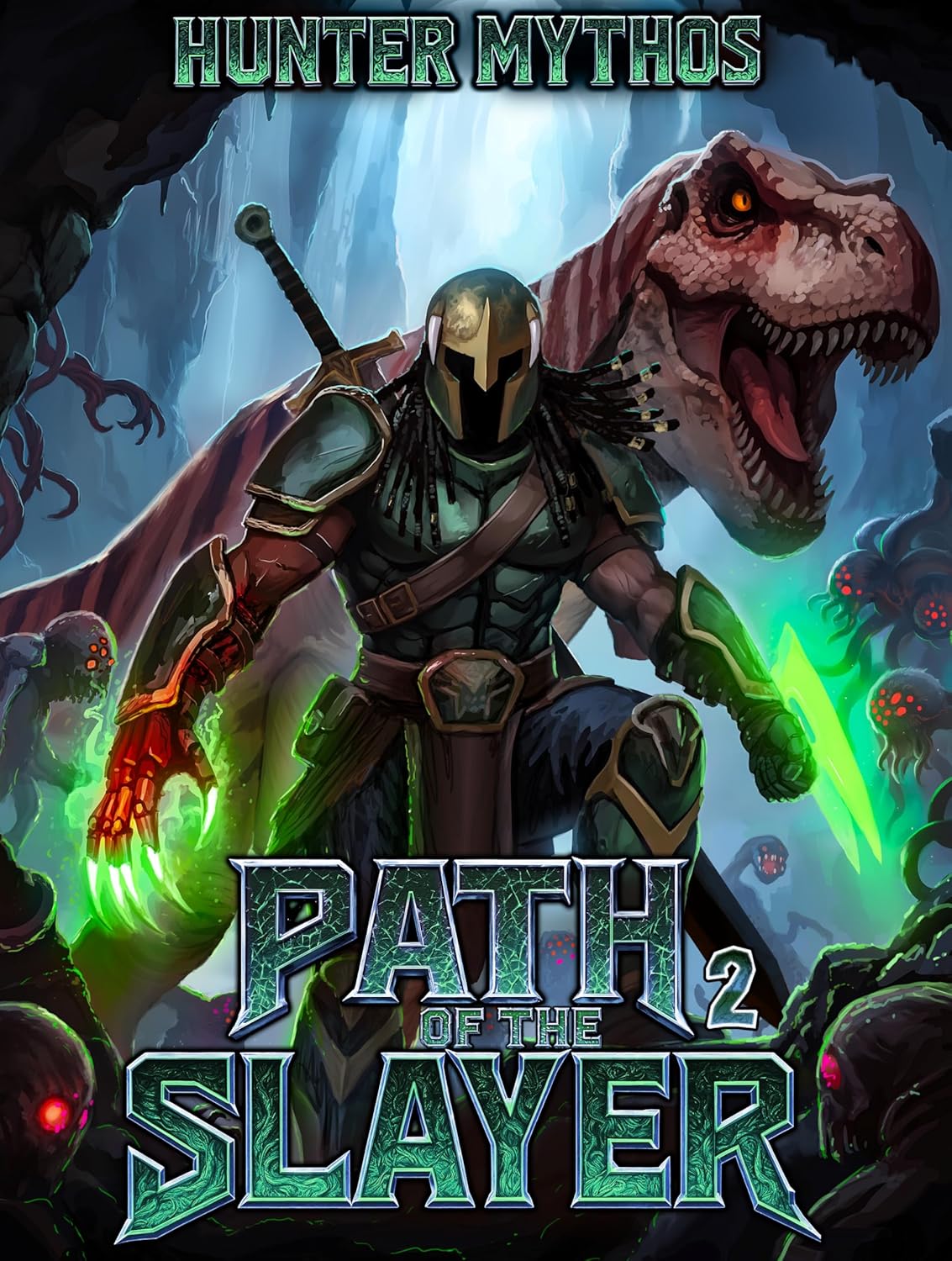 Path of the Slayer 2 (Kindle Edition)