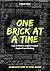 One Brick at a Time: How to...