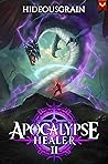 Apocalypse Healer 2