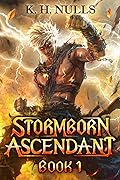 Stormborn Ascendant: Book 1
