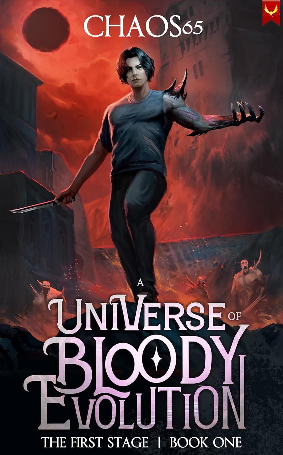 The First Stage (A Universe of Bloody Evolution #1)
