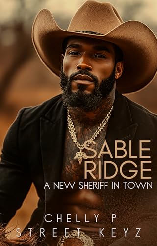 Sable Ridge: A New Sheriff In Town (Armstrong Bros Book 2)