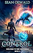 Control: Welcome to the Multiverse