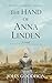 The Hand of Anna Linden (The Friesland Trilogy Book 1)