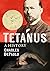 Tetanus: A History