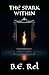 The Spark Within