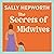 The Secrets of Midwives