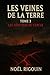 LES VEINES DE LA TERRE: TOM...