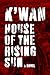 House of the Rising Sun