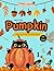 My Little Pumpkins: Prescho...