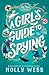 A Girl's Guide to Spying (A Rose Patrol Mystery)