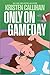 Only on Gameday (Game On, 5)