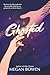 Ghosted (The Ravenwood Series)
