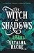 The Witch of Shadows: A Par...