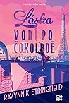 Láska voní po čok...