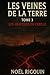 LES VEINES DE LA TERRE: TOM...