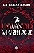 The Unwanted Marriage (The Windsors, #3)