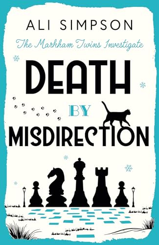 Death by Misdirection: The Markham Twins Investigate (Kindle Edition)