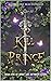 To Kill a Prince by Katherine  Macdonald